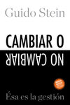 CAMBIAR O NO CAMBIAR