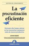 LA PROCRASTINACIÓN EFICIENTE