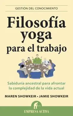 Filosofía Yoga para el Trabajo