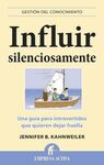 INFLUIR SILENCIOSAMENTE