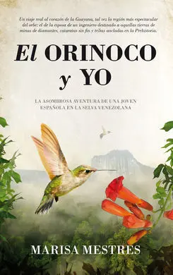 El Orinoco y yo