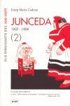 JUNCEDA, VOL.2. 1907-1909