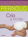 Crio a mi Hijo