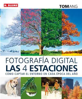 Fotografia Digital: las 4 Estaciones