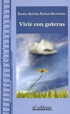 Vivir con Goteras