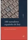 100 Narradores Españoles de Hoy