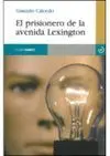El Prisionero de la Avenida Lexington