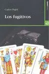 Los Fugitivos