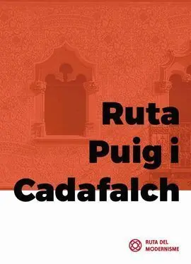 Ruta Puig I Cadafalch (Castellano)