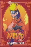 NARUTO, VOLUNTAD DE FUEGO