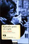 Epitafio para un Espia