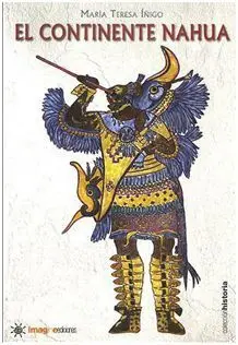 El Continente Nahua