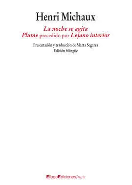 La Noche se Agita. Plume Precedido por Lejano Interior