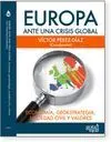 Europa Ante una Crisis Global