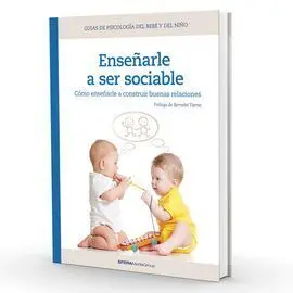 Enseñarles a Ser Sociables