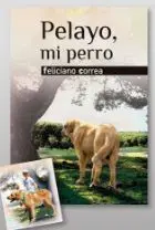 Pelayo, mi Perro