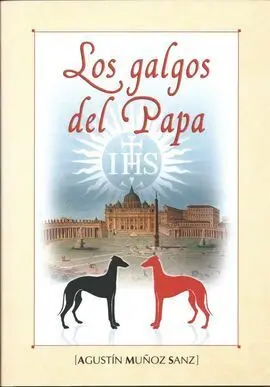 Los Galgos del Papa