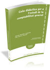GUIA DIDÀCTICA PER A L'ESTUDI DE LA COMPTABILITAT GENERAL