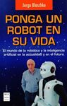 PONGA UN ROBOT EN SU VIDA