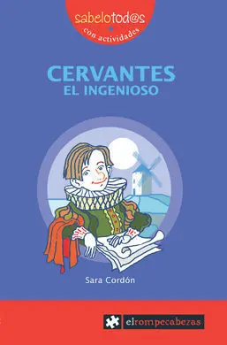 Cervantes, el Ingenioso