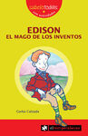 EDISON. EL MAGO DE LOS INVENTOS