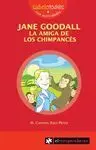 Jane Goodall la Amiga de los Chimpances