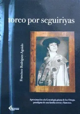Toreo por Seguiriyas