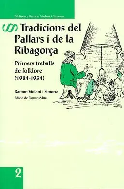 Tradicions del Pallars I la Ribagorça