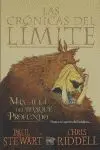 Las Crónicas del Límite. 1: Más Allá del Bosque Profundo