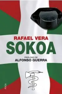 Sokoa. Operación Caballo de Troya