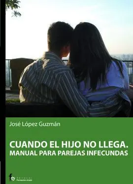 Cuando el Hijo no Llega