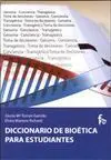 Diccionario de Bioetica para Estudiantes