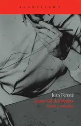 Jaime Gil de Biedma. Cartas y Artículos