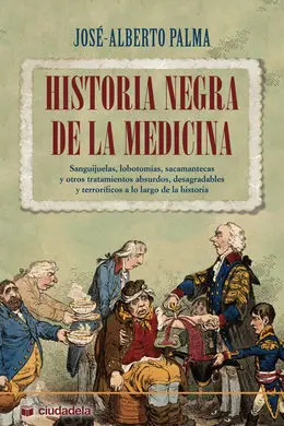 Historia Negra de la Medicina