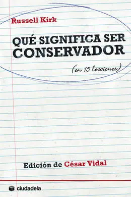 Qué Significa Ser Conservador