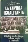 La Envidia Igualitaria