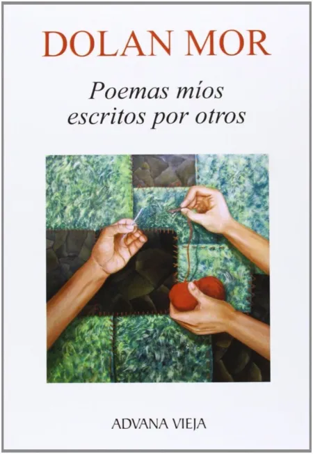 Poemas míos Escritos por Otros