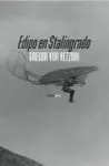 Edipo en Stalingrado