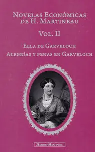 Novelas Económicas de H. Martineau. Vol. ii