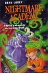 Nightmare Academy. Charlie y el Mundo de los Monstruos
