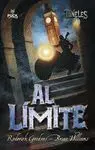 Túneles. 4: Al Limite