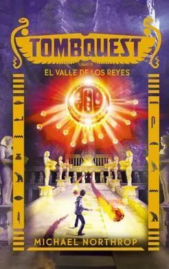 Tombquest Iii. El Valle de los Reyes 