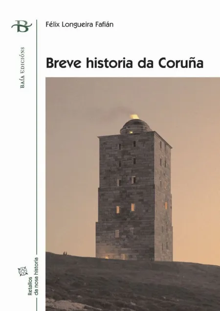 Breve Historia Da Coruña