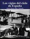 Los Vigías del Cielo de España