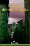 El Legado del Vínculo Inglés