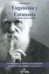 Eugenesia y Eutanasia