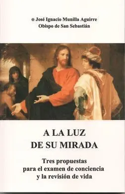 A la Luz de Su Mirada