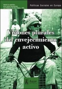 Visiones Plurales del Envejecimiento Activo