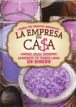 La Empresa en Casa. Jabones, Velas, Souvenirs