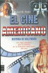 EL CINE AMERICANO. HISTORIA DE HOLLYWOOD, UN VIAJE COMPLETO POR LA HISTORIA DE LA INDUSTRIA AMERICAN